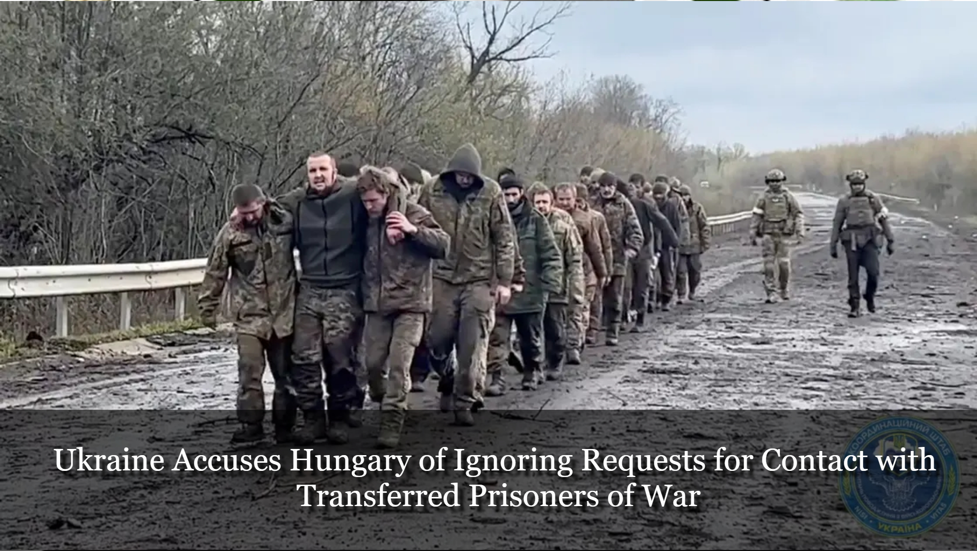 Ukraine: Hungary's Self Interest Ignoring Prisoner Requests Causes Diplomatic Row 14